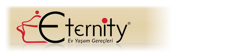 Eternity — Ev Yaşam Gereçleri | Güzeliş Porselen